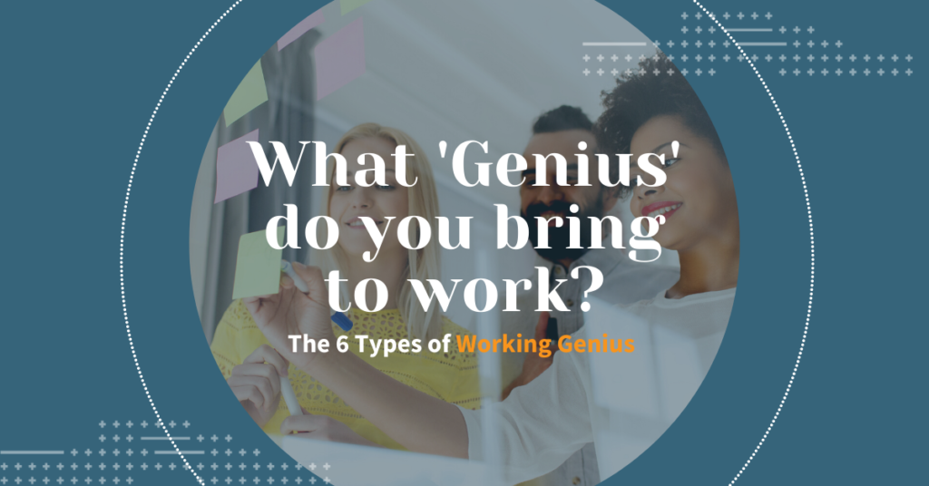 What Is Your Working Genius? Mather Consulting